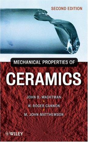 Mechanical properties of ceramics