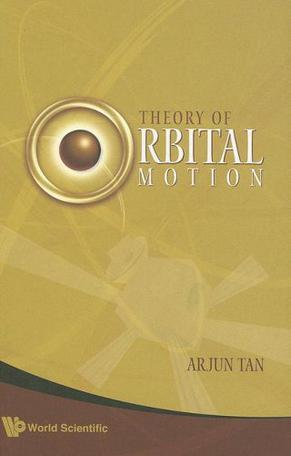 Theory of orbital motion