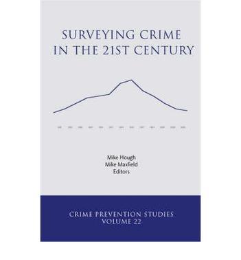 Surveying crime in the 21st century