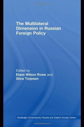 The multilateral dimension in Russian foreign policy