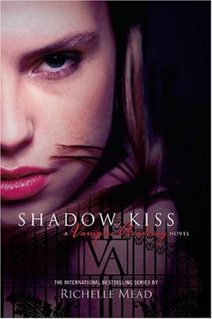 Shadow kiss