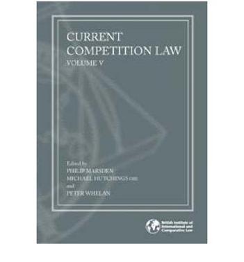 Current competition law. Vol. 5