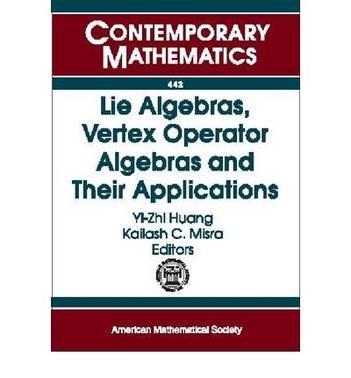 Lie algebras, vertex operator algebras and their applications international conference in honor of James Lepowsky and Robert Wilson on their sixtieth birthdays, May 17-21, 2005, North Carolina State University, Raleigh, North Carolina