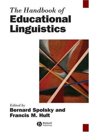 The handbook of educational linguistics