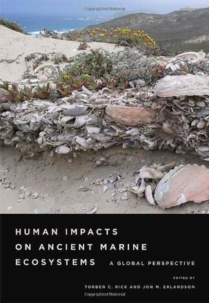 Human impacts on ancient marine ecosystems a global perspective