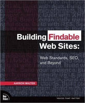 Building findable websites web standards, SEO, and beyond