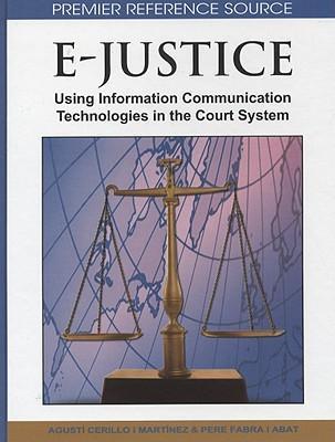 E-justice information and communication technologies in the court system