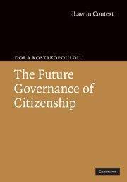 The future governance of citizenship