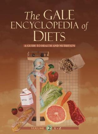 The Gale encyclopedia of diets a guide to health and nutrition