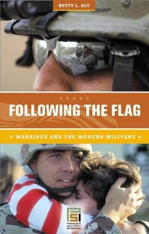 Following the flag marriage and the modern military