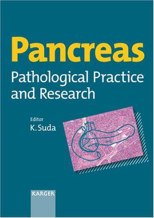 Pancreas pathological practice and research