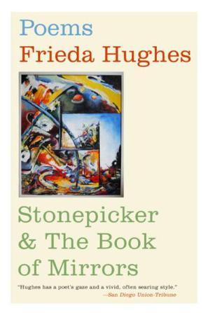 Stonepicker and, The book of mirrors : poems