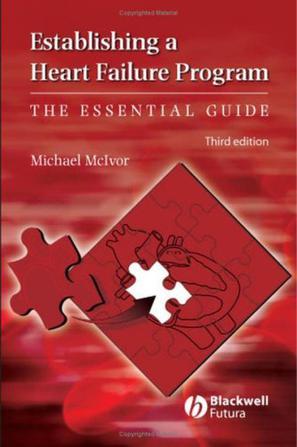 Establishing a heart failure program the essential guide