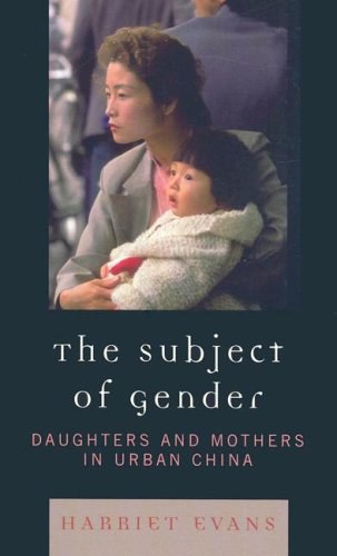 The subject of gender daughters and mothers in urban China