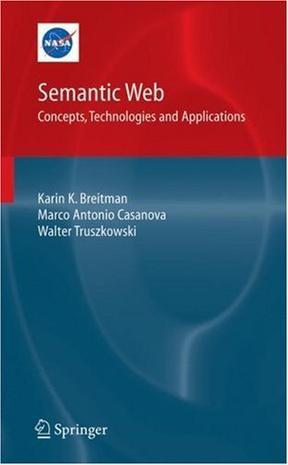 Semantic Web concepts, technologies and applications