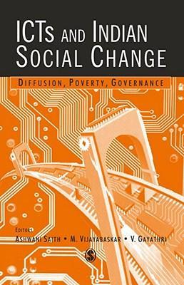 ICTs and Indian social change diffusion, poverty, governance