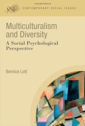 Multiculturalism and diversity a social psychological perspective