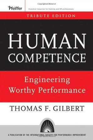 Human competence engineering worthy performance