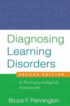 Diagnosing learning disorders a neuropsychological framework