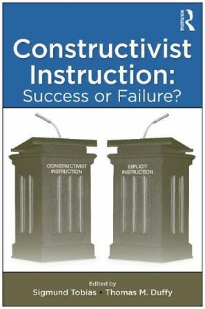 Constructivist instruction success or failure?
