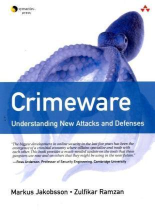 Crimeware understanding new attacks and defenses