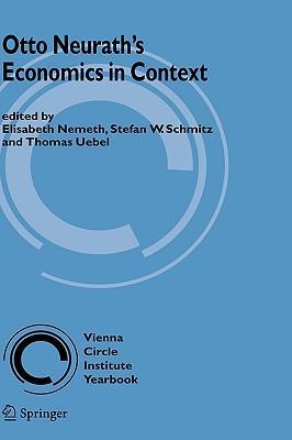 Otto Neurath's economics in context