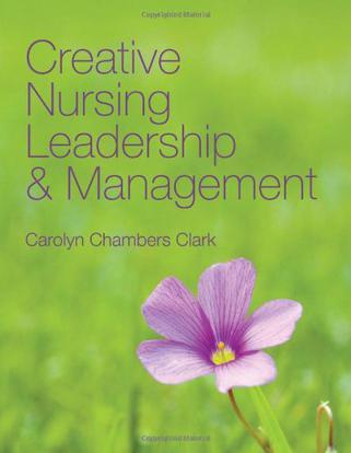 Creative nursing leadership & management