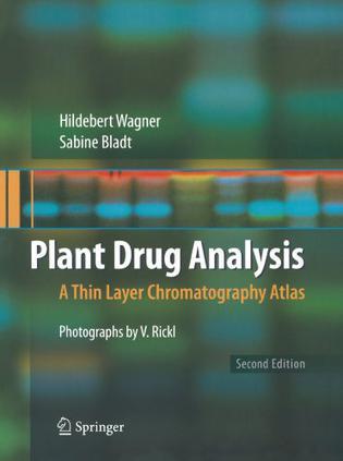 Plant drug analysis a thin layer chromatography atlas