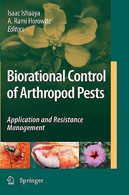 Biorational control of arthropod pests application and resistance management