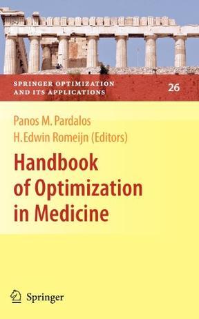 Handbook of optimization in medicine