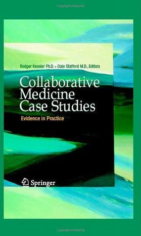 Collaborative medicine case studies evidence in practice