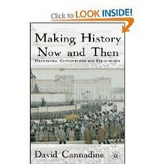 Making history now and then discoveries, controversies, and explorations