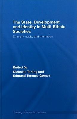 The state, development and identity in multi-ethnic societies ethnicity, equity and the nation