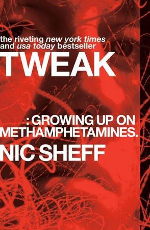 Tweak (growing up on methamphetamines)