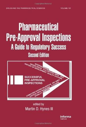 Pharmaceutical pre-approval inspections a guide to regulatory success