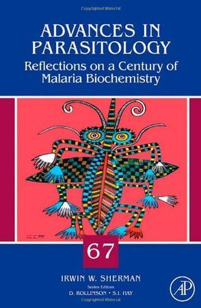 Reflections on a century of malaria biochemistry