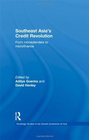 Southeast Asia's credit revolution from moneylenders to microfinance