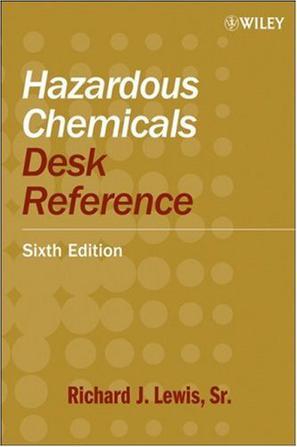 Hazardous chemicals desk reference