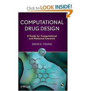 Computational drug design a guide for computational and medicinal chemists