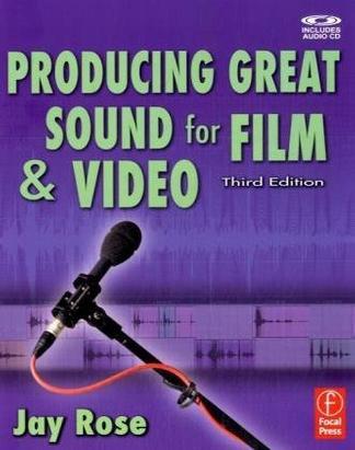 Producing great sound for film and video