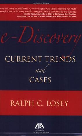 e-Discovery current trends and cases