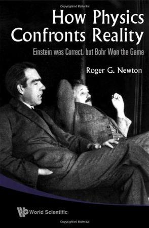 How physics confronts reality Einstein was correct, but Bohr won the game