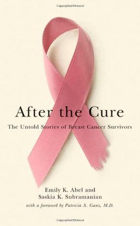 After the cure the untold stories of breast cancer survivors