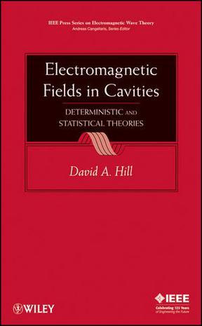 Electromagnetic fields in cavities deterministic and statistical theories