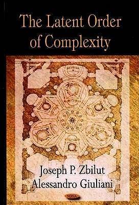 The latent order of complexity