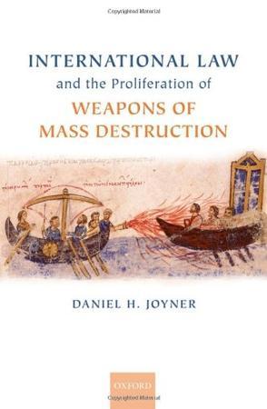 International law and the proliferation of weapons of mass destruction