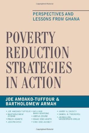 Poverty reduction strategies in action perspectives and lessons from Ghana
