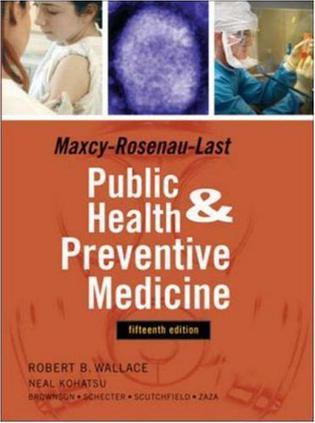 Wallace/Maxcy-Rosenau-Last public health & preventive medicine