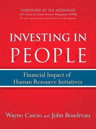 Investing in people financial impact of human resource initiatives