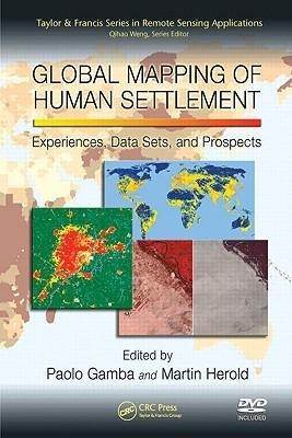 Global mapping of human settlement experiences, datasets, and prospects